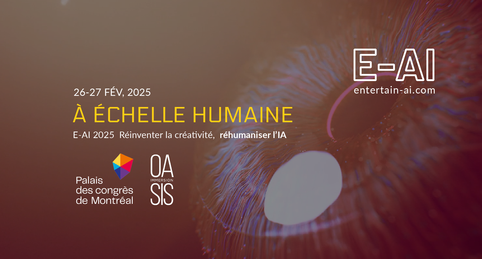 Participe à E-AI 2025 : À échelle humaine